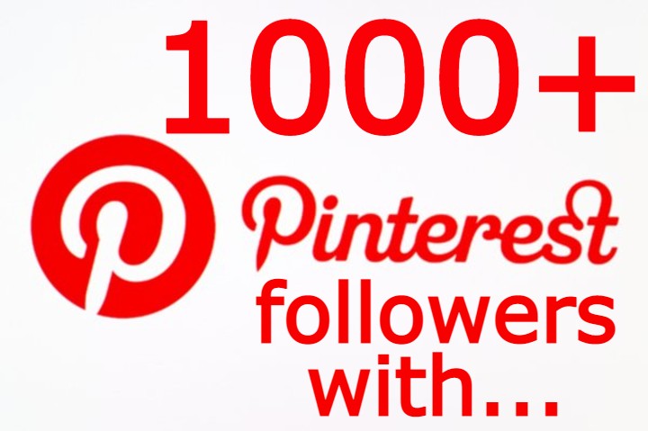 20361ADD you pinterest 1000+ followers & 500 Save